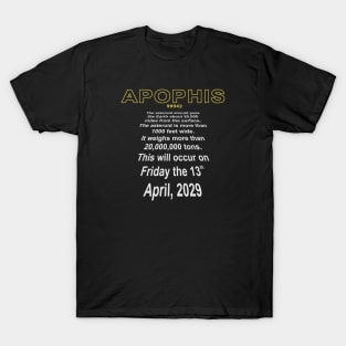 Apophis Close Encounter T-Shirt